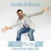 Stringi più che puoi (Valerio Music Radio Edit)