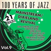 100 Years of Jazz, Vol.9: Mainstream/Dixieland Revival