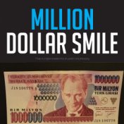 Million Dollar Smile