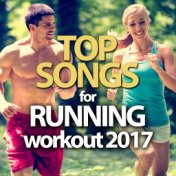 Top Songs for Running Workout 2017