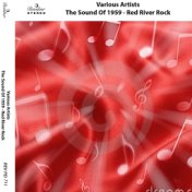 The Sound of 1959 - Red River Rock