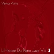 L'Histoire du piano jazz, Vol. 3