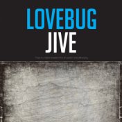 Lovebug Jive