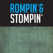 Rompin`& Stompin`