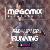 Megamix Fitness Hits RNB & Hip Hop for Running (25 Tracks Non-Stop Mixed Compilation for Fitness & Workout)