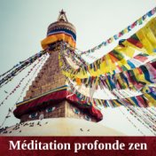 Méditation profonde zen (Méditation tibétaine, Sommeil profond, Étude, La guérison du chakra, Massage spa asiatique, Détente et ...