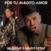 Por Tu Maldito Amor (Bachata Version)