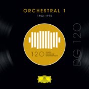 DG 120 – Orchestral 1 (1952-1970)