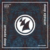 Armada Deep 2014, Volume 1