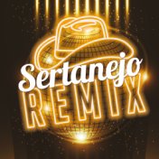 Sertanejo Remix