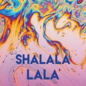 Shalala Lala