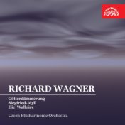 Wagner: Götterdämmerung, Siegfried-Idyll, Die Walküre