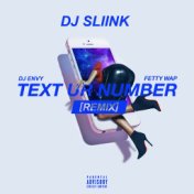 Text Ur Number (feat. DJ Envy & Fetty Wap) (REMIX)