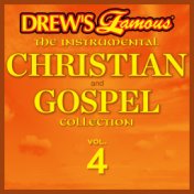 Drew's Famous The Instrumental Christian And Gospel Collection (Vol. 4)