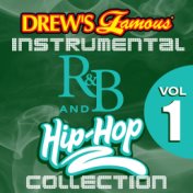 Drew's Famous Instrumental R&B And Hip-Hop Collection Vol. 1