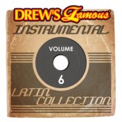 Drew's Famous Instrumental Latin Collection, Vol. 6