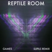 Games (Slipils Remix)