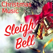 Sleigh Bell Christmas Music