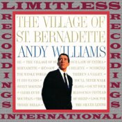 The Village Of St. Bernadette (HQ Remastered Version)