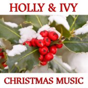 Holly & Ivy Christmas Music