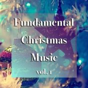 Fundamental Christmas Music vol. 1