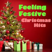 Feeling Festive Christmas Hits