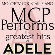 MCP Performs the Greatest Hits of Adele