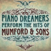 Piano Dreamers Perform the Hits of Mumford & Sons
