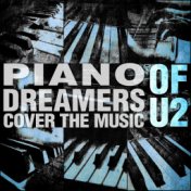 Piano Dreamers Cover the Music of U2