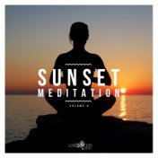 Sunset Meditation - Relaxing Chill Out Music, Vol. 8