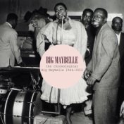 The Chronological Big Maybelle 1944-1953