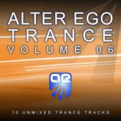 Alter Ego Trance Vol. 6