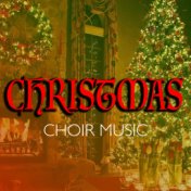 Christmas Choir Music