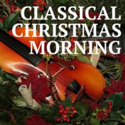 Classical Christmas Morning