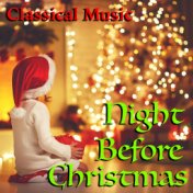 Night Before Christmas Classical Music