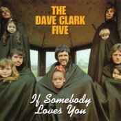 If Somebody Loves You (2019 - Remaster)
