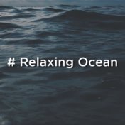# Relaxing Ocean