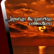 Lounge & Sunrise Collection