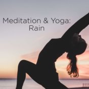 Meditation & Yoga: Rain