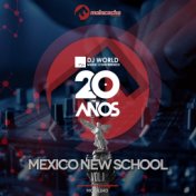 DJ World Music Conference 20 Años, Vol. 1 (Mexico New School)