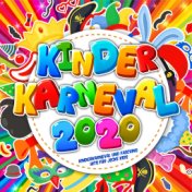 Kinder Karneval 2020 (Kinderkarneval und Kinderfasching Hits für jecke Kids)