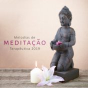 Melodias de Meditação Terapêutica 2019