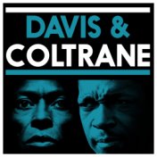 Davis & Coltrane