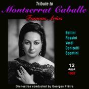 Tribute to montserrat caballe - famous arias, 1962, (12 arias)