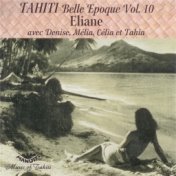 Tahiti Belle Epoque, Vol. 10: Eliane