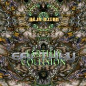 Earthly Collision