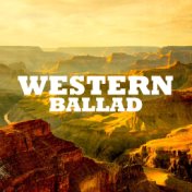 Western Ballad (Remastered)