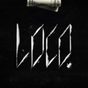 LOCO (feat. Peppe Soks)