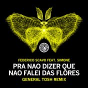 Pra Nao Dizer Que Nao Falei Das Flores (General Tosh Remix)