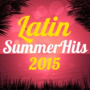 Latin Summer Hits 2015